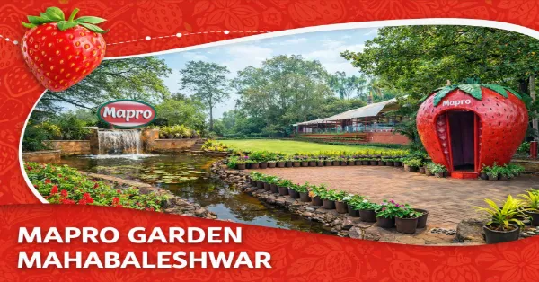 Mapro Garden Mahabaleshwar